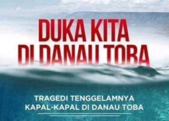 Danau Toba Kembali Berduka, Berikut Daftar Kecelakaan Kapal di Danau Toba